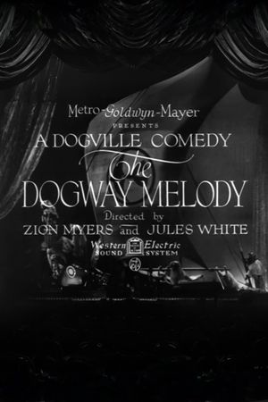 The Dogway Melody's poster