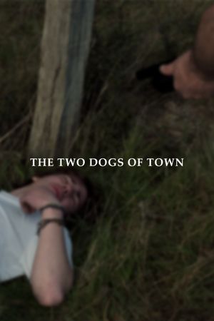 The Two Dogs of Town's poster image