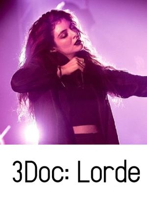 3Doc: Lorde's poster