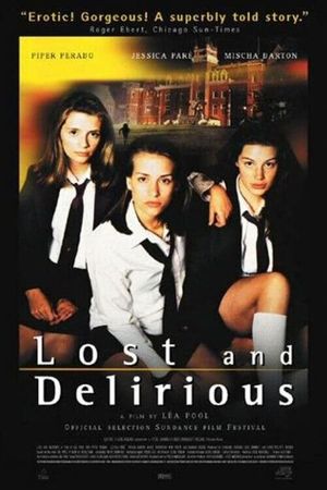 Lost and Delirious's poster