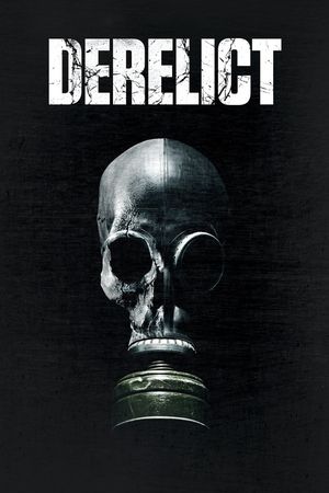 Derelict's poster