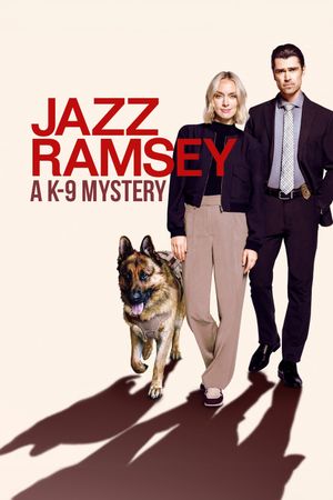 Jazz Ramsey: A K-9 Mystery's poster