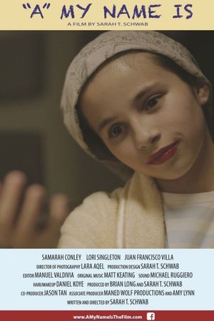 ‘A’ My Name Is's poster