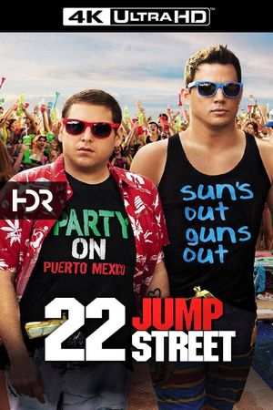 22 Jump Street's poster