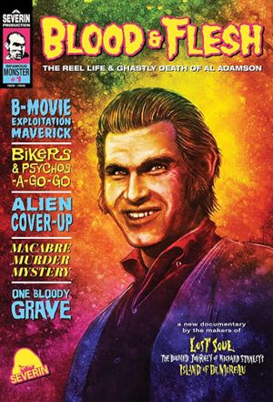 Blood and Flesh: The Reel Life and Ghastly Death of Al Adamson's poster