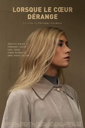 Lorsque le coeur dérange's poster