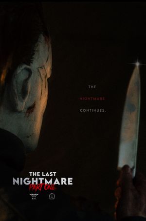 The Last Nightmare Part One's poster