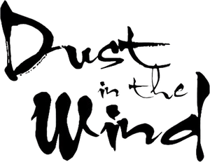 Dust in the Wind's poster