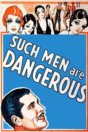 Such Men Are Dangerous's poster