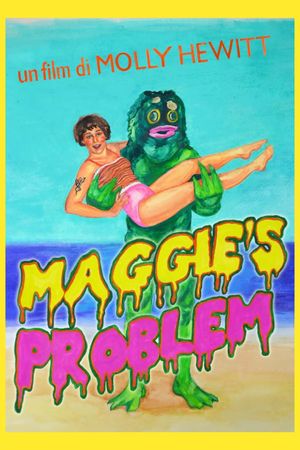 Maggie's Problem's poster