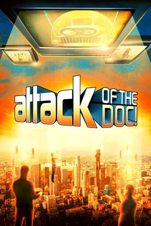 Attack of the Doc!'s poster