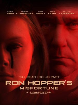 Ron Hopper's Misfortune's poster