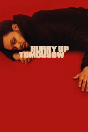 Hurry Up Tomorrow's poster