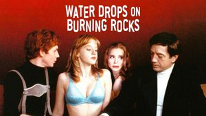 Water Drops on Burning Rocks's poster