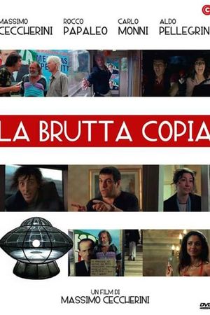 La brutta copia's poster