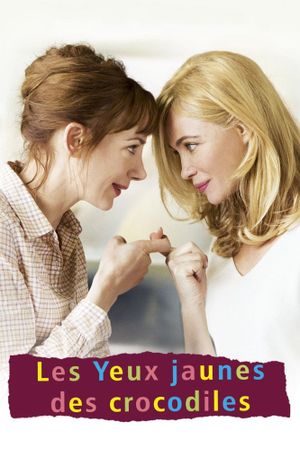 Les yeux jaunes des crocodiles's poster