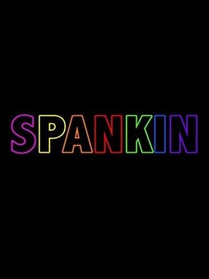 Spankin's poster