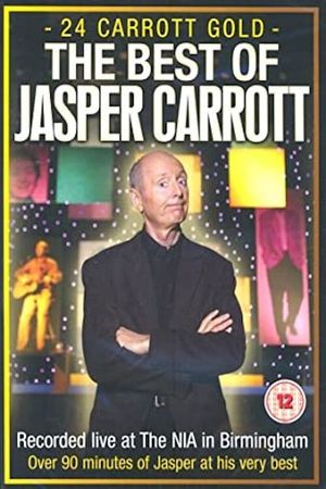 24 Carrott Gold: The Best of Jasper Carrott's poster