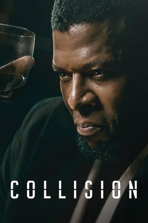 Collision's poster