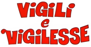 Vigili e vigilesse's poster