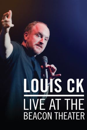 Louis C.K.: Live at the Beacon Theater's poster
