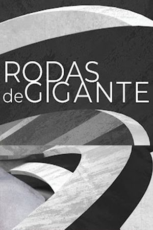 Wheels of a Giant's poster