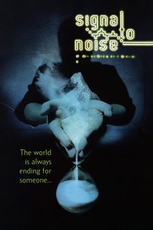 Signal to Noise's poster image