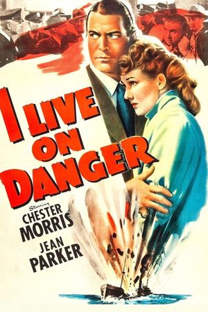 I Live on Danger's poster