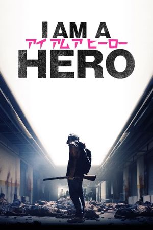 I Am a Hero's poster