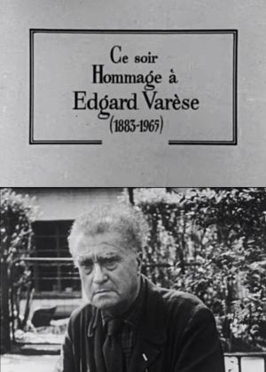 The Great Rehearsals: Homage to Edgard Varèse's poster