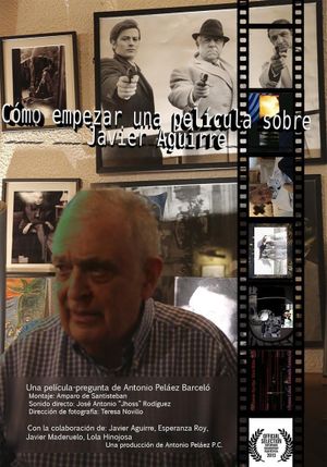 Cómo empezar una película sobre Javier Aguirre's poster