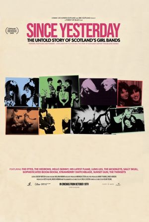 Since Yesterday: The Untold Story of Scotland's Girl Bands's poster