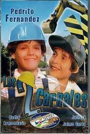 Los dos carnales's poster