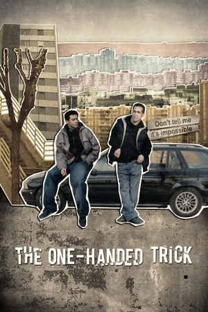 The One-Handed Trick's poster
