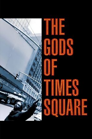 The Gods of Times Square's poster