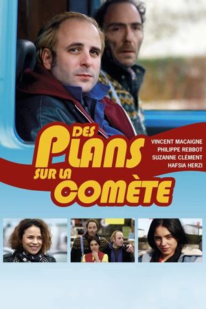 Des plans sur la comète's poster