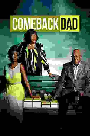 Comeback Dad's poster