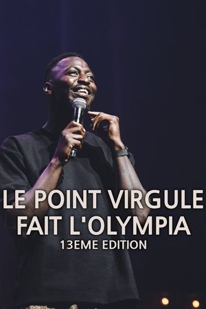 Le Point Virgule fait l'Olympia - 13e édition's poster