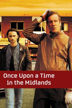 Once Upon a Time in the Midlands's poster