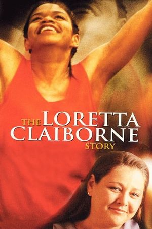 The Loretta Claiborne Story's poster image