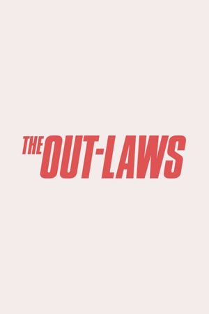 The Out-Laws's poster