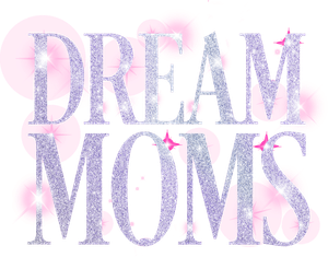 Dream Moms's poster