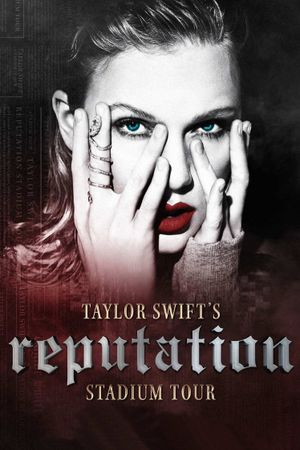 Taylor Swift: Reputation Stadium Tour's poster