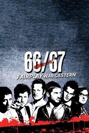 66/67: Fairplay Is Over's poster