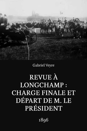 Revue à Longchamp : charge finale et départ de M. le Président's poster