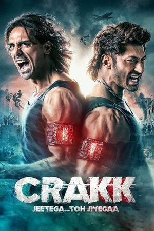 Crakk: Jeetega... Toh Jiyegaa's poster