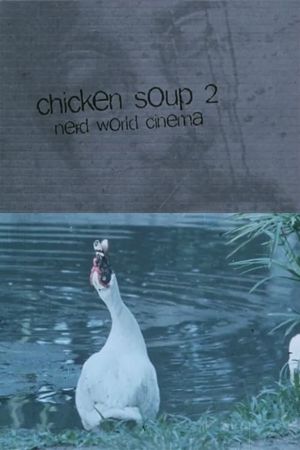 Chicken Soup 2's poster