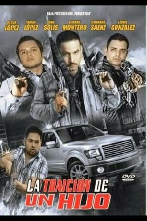 La Traicion de un Hijo's poster