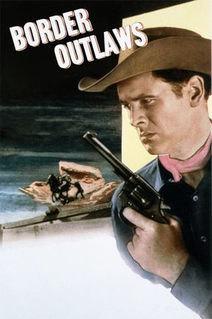 Border Outlaws's poster image