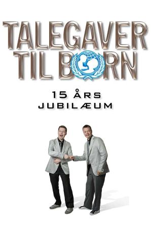 Talegaver til børn: 15 års jubilæum's poster